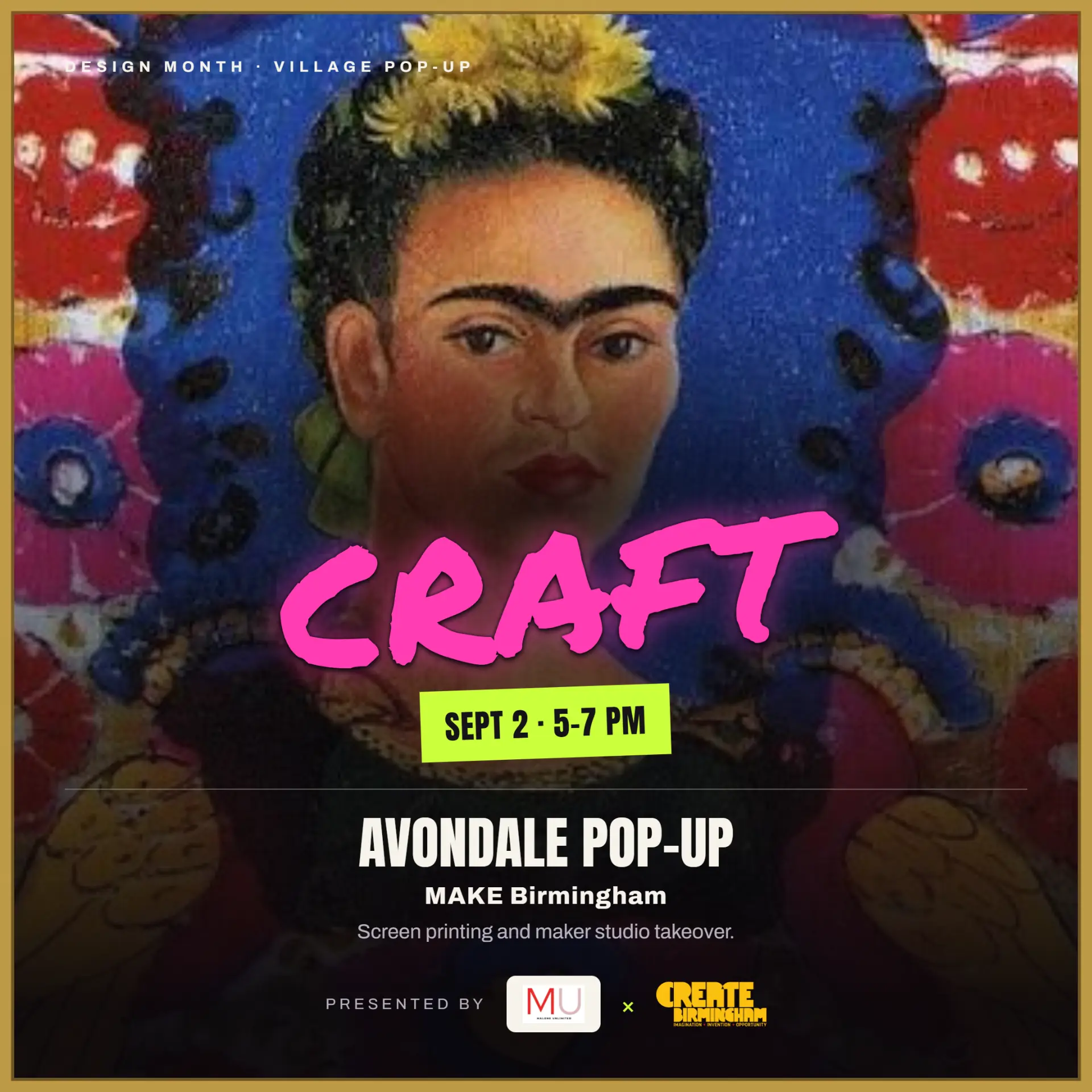 Design Month Craft pop-up flyer — Avondale, MAKE Birmingham, Sept 2, 5-7 PM